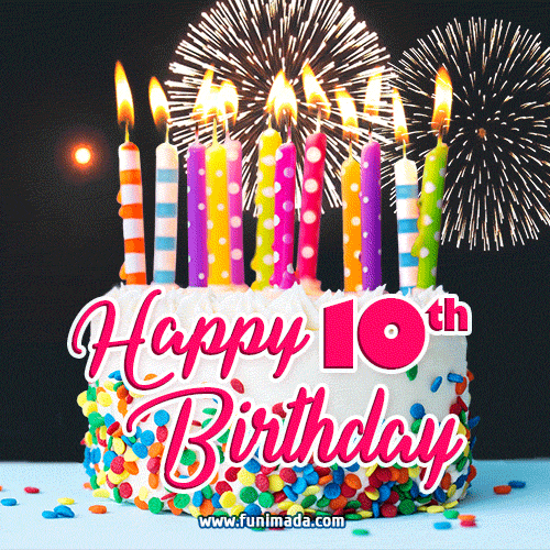 Happy 10th Birthday Animated GIFs - Download on Funimada.com