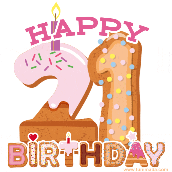 Happy 21st Birthday Animated GIFs | Funimada.com