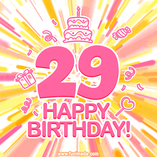 Happy 29th Birthday Animated GIFs | Funimada.com
