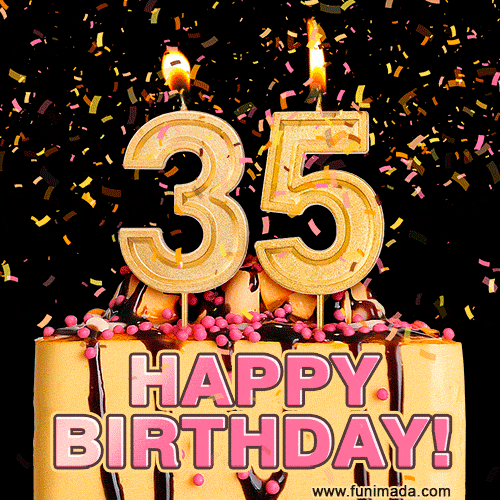 Happy 35th Birthday Animated GIFs | Funimada.com