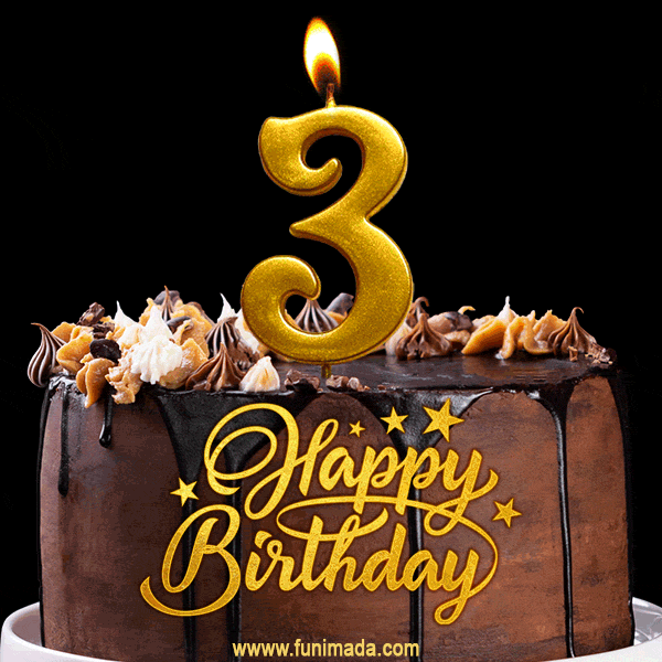 3rd Birthday Chocolate Cake With Gold Glitter Number 3 Candle Gif Download On Funimada Com