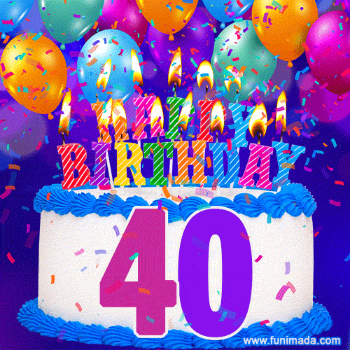 40th Birthday Cake gif: colorful candles, balloons, confetti and number 40