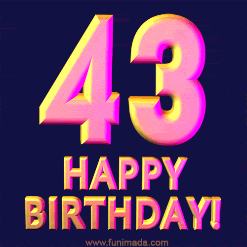 Happy 43rd Birthday Animated S Page 2