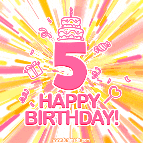 Congratulations on your 5th birthday! Happy 5th birthday GIF, free ...