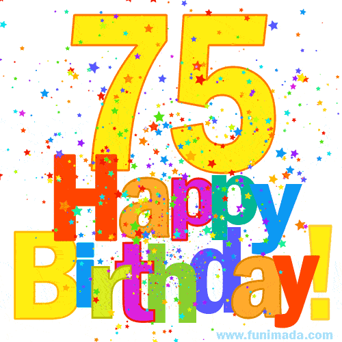 Happy 75th Birthday Animated GIFs | Funimada.com