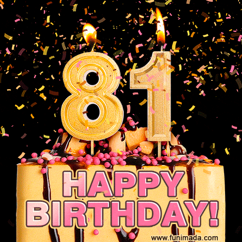 Happy Birthday 81st Birthday