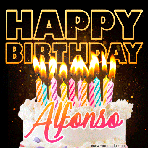 Happy Birthday Alfonso GIFs - Download on Funimada.com