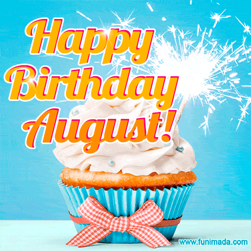 Happy Birthday August GIFs - Download on Funimada.com