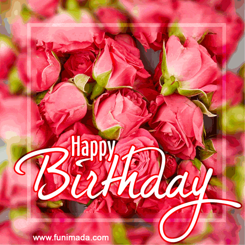 Creative red roses happy birthday animated image with message ...