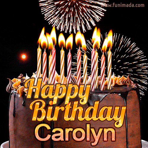 Chocolate Happy Birthday Cake For Carolyn
