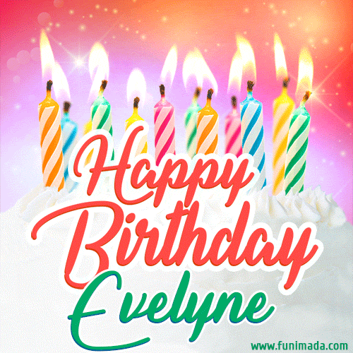 Happy Birthday Evelyne Gifs Download On Funimada Com
