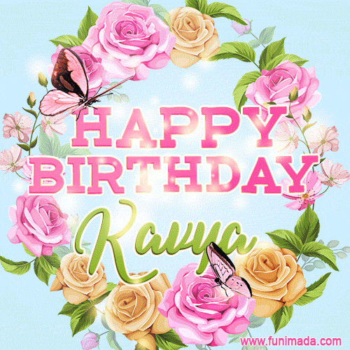 Beautiful Birthday Flowers Card For Kavya With Animated Butterflies Download On Funimada Com