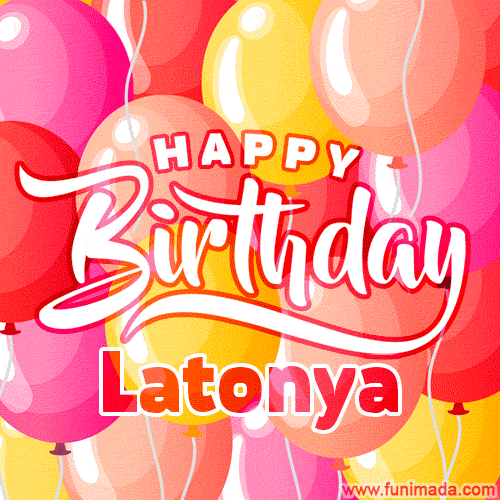 Happy Birthday Latonya S Download On