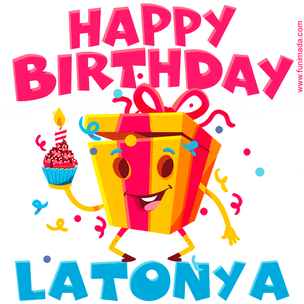 Funny Happy Birthday Latonya — Download On