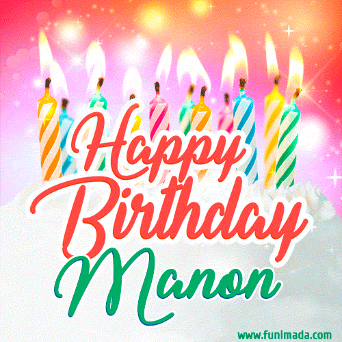 Happy Birthday Manon Gifs Download Original Images On Funimada Com