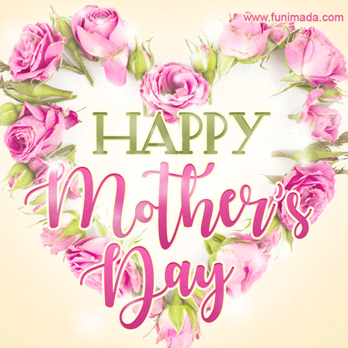 Happy Mother S Day May 8th 22 Gif Download On Funimada Com