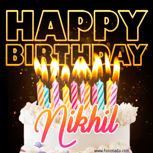 Nikhil Animated Happy Birthday Cake Gif For Whatsapp Download On Funimada Com