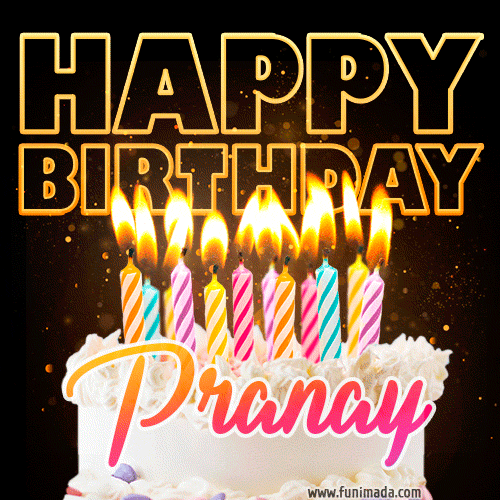 Happy Birthday Pranay Cakes, Cards, Wishes