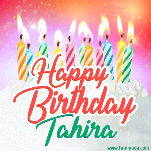 Happy Birthday For Tahira With Birthday Cake And Lit Candles — Download On