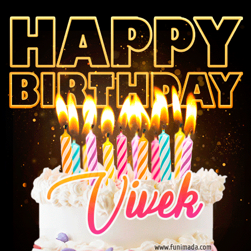 ▷ Happy Birthday Vivek GIF 🎂 Images Animated Wishes【25 GiFs】